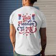 Talk Freedom To Me 4Th Of July Men's Back Print T-shirt Gifts for Him