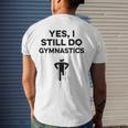 Yes I Still Do Gymnastics Men's Back Print T-shirt Gifts for Him