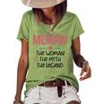 Memaw Grandma Memaw The Woman The Myth The Legend Women's Loose T-shirt Green
