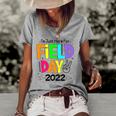 School Field Day Teacher Im Just Here For Field Day 2022 Peace Sign Women's Short Sleeve Loose T-shirt Grey