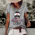 Stna All American Nurse Messy Buns Hair 4Th Of July Day Usa Women's Loose T-shirt Grey