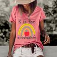 K Is For Kindergarten Teacher Student Ready For Kindergarten Women's Short Sleeve Loose T-shirt Watermelon