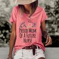 Womens Gift From Daughter To Mom Proud Mom Of A Future Nurse Women's Short Sleeve Loose T-shirt Watermelon