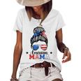 4Th Of July American Mama Messy Bun Mom Life Patriotic Mom Women's Loose T-shirt White