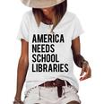 America Needs School Libraries Women's Short Sleeve Loose T-shirt White