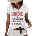 Birdie Grandma Birdie The Woman The Myth The Legend Women's Loose T-shirt White