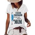 Chaos Manager But You Can Call Me Mom Women's Short Sleeve Loose T-shirt White