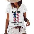 Dad Bod Working On My Six Pack Beer Flag 4Th Of July Women's Loose T-shirt White