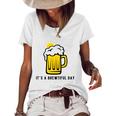 Its A Brewtiful Day Beer Mug Women's Short Sleeve Loose T-shirt White
