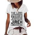Jehovah Jireh My Provider - Jehovah Jireh Provides Christian Women's Short Sleeve Loose T-shirt White