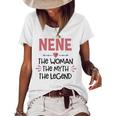 Nene Grandma Nene The Woman The Myth The Legend Women's Loose T-shirt White