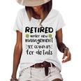 Retired Under New Management See Grandkids Retirement Women's Loose T-shirt White