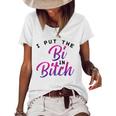Womens I Put The Bi In Bitch Funny Bisexual Pride Flag Lgbt Gift Women's Short Sleeve Loose T-shirt White