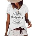 Womens Lets Keep The Dumbfuckery To A Minimum Today Funny Sarcastic Women's Short Sleeve Loose T-shirt White