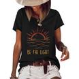 Be The Light - Let Your Light Shine - Waves Sun Christian Women's Short Sleeve Loose T-shirt Black