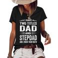 Best Dad And Stepdad Cute Fathers Day Gift From Wife V2 Women's Short Sleeve Loose T-shirt Black