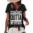 Straight Outta My Fifties 60Th Birthday Gift Party Bd Women's Short Sleeve Loose T-shirt Black