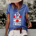 12 Years Old Bowling Party 12Th Birthday Is How I Roll Women's Short Sleeve Loose T-shirt Blue