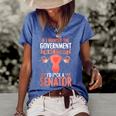 Government In My Uterus Feminist Reproductive Women Rights Women's Short Sleeve Loose T-shirt Blue