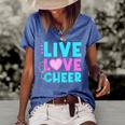 Live Love Cheer Funny Cheerleading Lover Quote Cheerleader V2 Women's Short Sleeve Loose T-shirt Blue