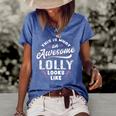 Lolly Grandma Gift This Is What An Awesome Lolly Looks Like Women's Short Sleeve Loose T-shirt Blue