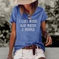 Vintage Funny Sarcastic I Like Music And Maybe 3 People Women's Short Sleeve Loose T-shirt Blue