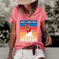 Just A Girl That Loves Peckers Funny Chicken Woman Tee Women's Short Sleeve Loose T-shirt Watermelon