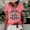 Motorcycle I Ride Like A Girl Try To 495 Shirt Women's Short Sleeve Loose T-shirt Watermelon