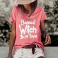 Womens Baddest Witch In Town Funny Halloween Witches Women's Short Sleeve Loose T-shirt Watermelon