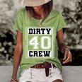 40Th Birthday Party Squad Dirty 40 Crew Birthday Matching Women's Short Sleeve Loose T-shirt Green