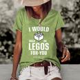 I Would Walk On Legos For You Mom Life Funny Mothers Day Women's Short Sleeve Loose T-shirt Green