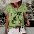 Strong As A Mother Women's Short Sleeve Loose T-shirt Green