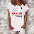 Dandelion Uvalde Strong Texas Strong Pray Protect Kids Not Guns Women's Loosen T-Shirt White
