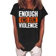Womens Enough End Gun Violence Wear Orange Anti Violence Women's Loosen Crew Neck Short Sleeve T-Shirt Black