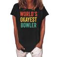 Worlds Okayest Bowler Funny Bowling Lover Vintage Retro Women's Loosen Crew Neck Short Sleeve T-Shirt Black
