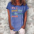 It’S A Good Day To Do Sum MathFunny MathMath Lover Teacher Women's Loosen Crew Neck Short Sleeve T-Shirt Blue