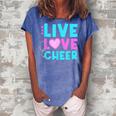 Live Love Cheer Funny Cheerleading Lover Quote Cheerleader V2 Women's Loosen Crew Neck Short Sleeve T-Shirt Blue