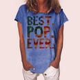 Womens 4Th Of July Fathers Day Usa Dad Gift - Best Pop Ever Women's Loosen Crew Neck Short Sleeve T-Shirt Blue
