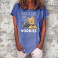 Womens Just A Girl Who Loves Yorkies Funny Yorkshire Terrier Gift Women's Loosen Crew Neck Short Sleeve T-Shirt Blue