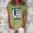 Its A Bad Day To Be A Beer Funny Drinking Beer Women's Loosen Crew Neck Short Sleeve T-Shirt Green
