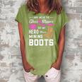 My Hero Wears Mining Boots Coal Miner Gift Wife Women's Loosen Crew Neck Short Sleeve T-Shirt Green