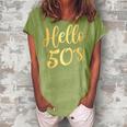 Womens Hello 50S Womens 50Th Birthday Gift 50 Year Old Bday Squad Women's Loosen Crew Neck Short Sleeve T-Shirt Green