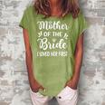 Womens I Loved Her First Mother Of The Bride Mom Bridal Shower Women's Loosen Crew Neck Short Sleeve T-Shirt Green