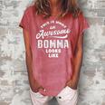 Bomma Grandma Gift This Is What An Awesome Bomma Looks Like Women's Loosen Crew Neck Short Sleeve T-Shirt Watermelon