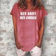 Her Body Her Choice Texas Womens Rights Grunge Distressed Women's Loosen Crew Neck Short Sleeve T-Shirt Watermelon