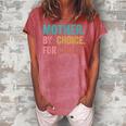Mother By Choice For Choice Pro Choice Feminist Rights Women's Loosen Crew Neck Short Sleeve T-Shirt Watermelon
