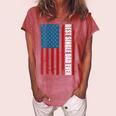 Womens Us Flag Best Single Dad Ever 4Th Of July American Patriotic Women's Loosen Crew Neck Short Sleeve T-Shirt Watermelon