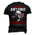 Mens If You Aint First Youre Last Patriotic 4Th Of July Men's 3D T-shirt Back Print Black
