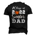 Basketball Senior Dad Class Of 2022 High School Grad Men's 3D T-Shirt Back Print Black