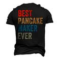 Best Pancake Maker Ever Baking For Baker Dad Or Mom Men's 3D Print Graphic Crewneck Short Sleeve T-shirt Black